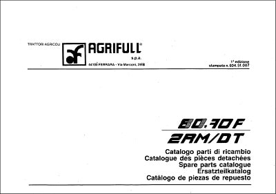 Agrifull 80.70 F 2RM-DT Parts Manual