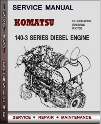 Komatsu 140-3 Series Service Manual