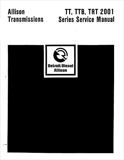Allison TT TTB TRT Service Manual for 2001-2003 Transmissions