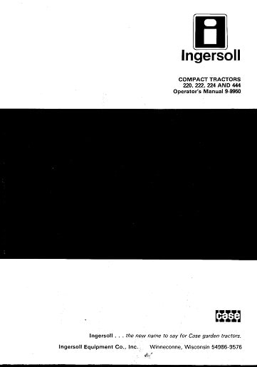 Case Ingersoll 220, 222, 224 and 444 Operators Manual for Compact Tactors