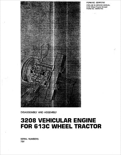 Caterpillar 3208 Engine Service Manual for 613C Wheel Tractor