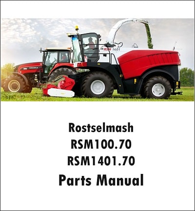 Rostselmash RSM100.70 RSM1401.70 parts manual