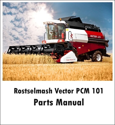 Rostselmash Vector PCM 101 parts manual