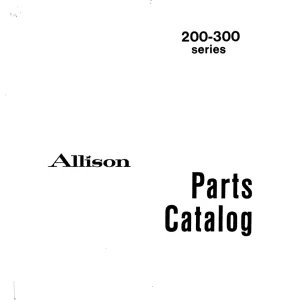 Allison Tc Tca Tcrd Tco Tcoa Tcord 200 300 Parts Manual