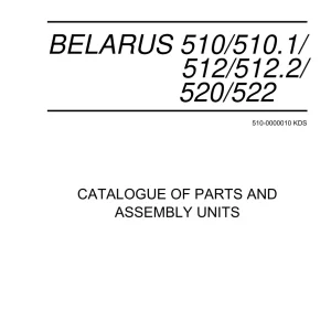 Belarus 510, 512, 520 522 2009 Parts Manual