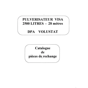Agri Caruelle Dpa Volustat Pulverisateur 2500 Liters 28 Meteres Parts Manual