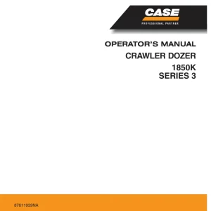 Case 1850K 3 Operators Manual