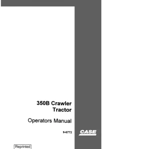 Case 350B Operators Manual