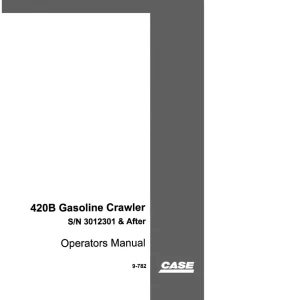 Case 420B Operators Manual