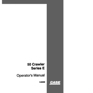 Case 50E Operators Manual