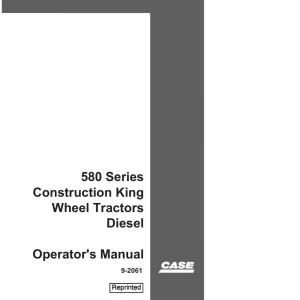 Case 580 Wheel Operators Manual