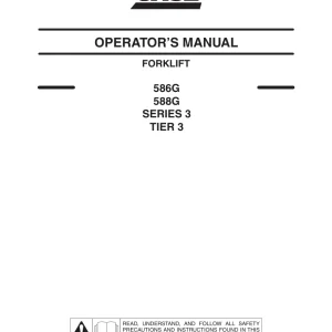 Case 586G 588G 3 3 2007 Operators Manual