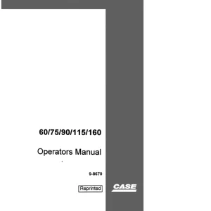 Case 60 75 90 115 160 Operators Manual