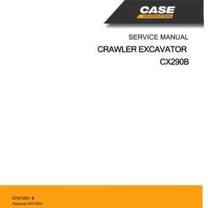 Case Cx290B 2010 Service Manual