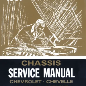 Chevrolet Chevelle Camaro Chevy 2 Corvette 1967 1967 Service Manual