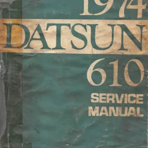 Datsun 610 1974 1974 Service Manual