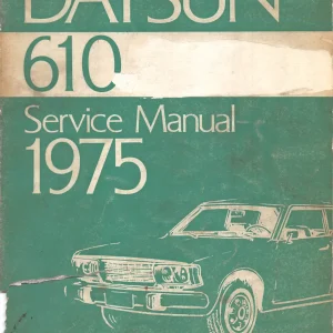 Datsun 610 1975 1975 Service Manual