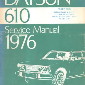 Datsun 610 1976 1976 Service Manual