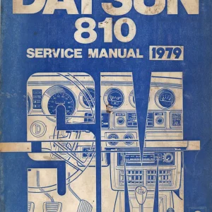 Datsun 810 1979 1979 Service Manual