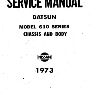 Datsun 610 1973 1973 Service Manual
