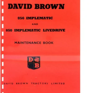 David Brown 850 Implematic Operators Manual