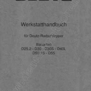 Deutz D25 D30 D40 D50 H1099 7 Service Manual