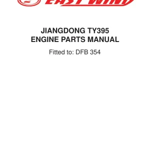 DongFeng Eastwind Jiangdong Ty395 Dfb354 Parts Manual