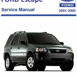 Ford Escape 2001 2006 2006 Service Manual