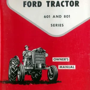 Ford 601 & 801 1957 Operators Manual