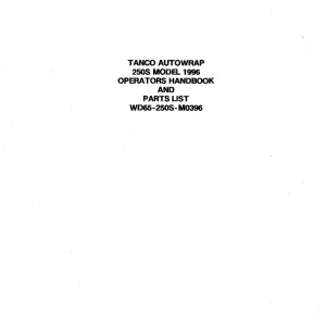 Agri Tanco Autowrap 250S 1996 Handbook & Wd65 25Os M0396 1996 Parts Manual
