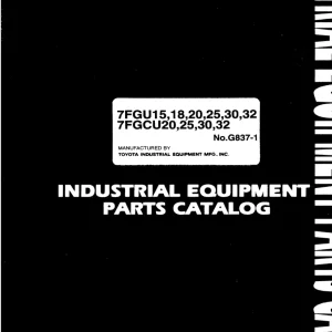 Toyota 7Fgu 7Fgcu 15 18 20 25 30 32 Parts Manual