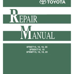 Toyota 8Fbet 8Fbebkt 8Fbmt 15 16 18 20 Parts Manual