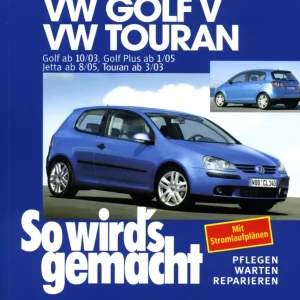 Volkswagen Vw Golf V Plus Touran Jetta 2005 Service Manual