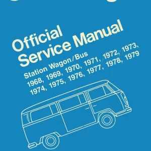 Volkswagen T2 Official 1968 1979 Service Manual