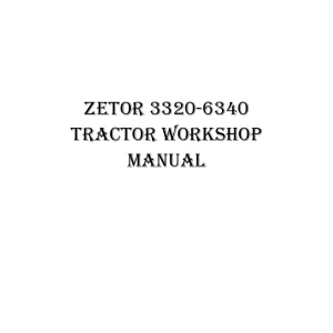 Zetor 3320 6340 Service Manual